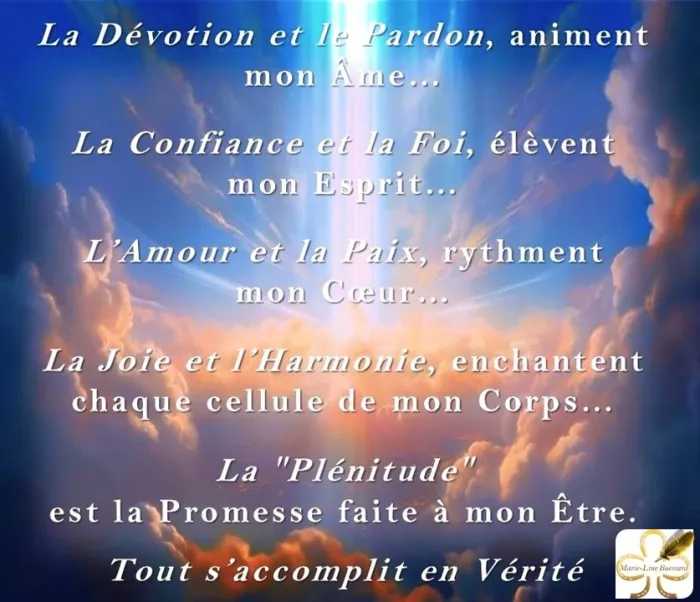 La Plénitude est la Promesse faite à mon Être ... 