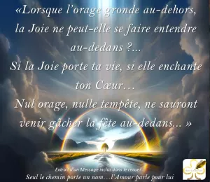 Si la joie porte ta vie... 