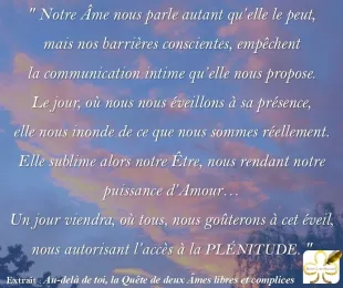 Notre Âme nous parle ... 