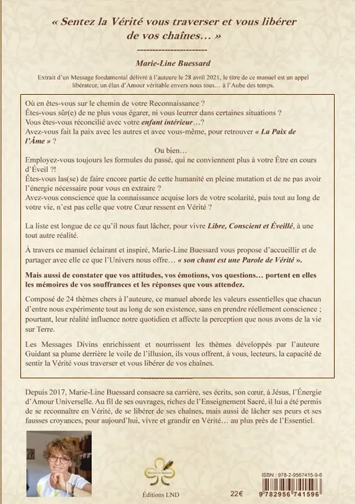  Sentez la Vérité vous traverser et vous libérer de vos chaines...