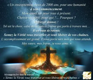  Sentez la Vérité vous traverser et vous libérer de vos chaines...